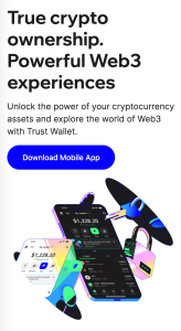 Trust Wallet เป็นอีกหนึ่ง crypto wallet ชื่อดัง